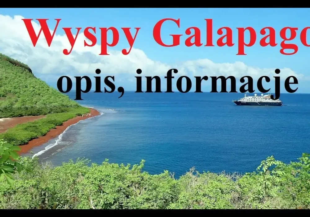 Czy wiesz do jakiego kraju należą Wyspy Galapagos? Zobacz pełne informacje
